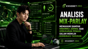 Analisis Mix-Parlay: Memahami Dampak Dinamika Jadwal dan Kebugaran Pemain dalam Memilih Kombinasi Taruhan